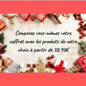 Composez votre coffret